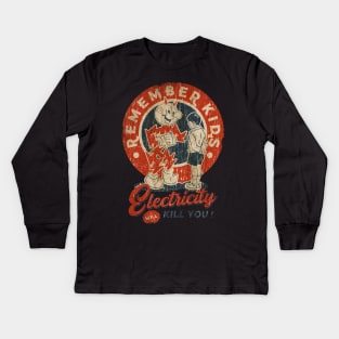 Electricity Will Kill You - New Design Kids Long Sleeve T-Shirt